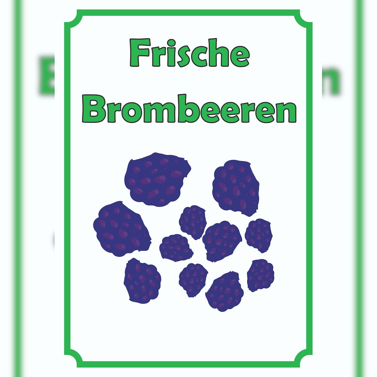 HB-Druck Frische Brombeeren Schild Hochkant A4 Rückseite selbstklebend Image