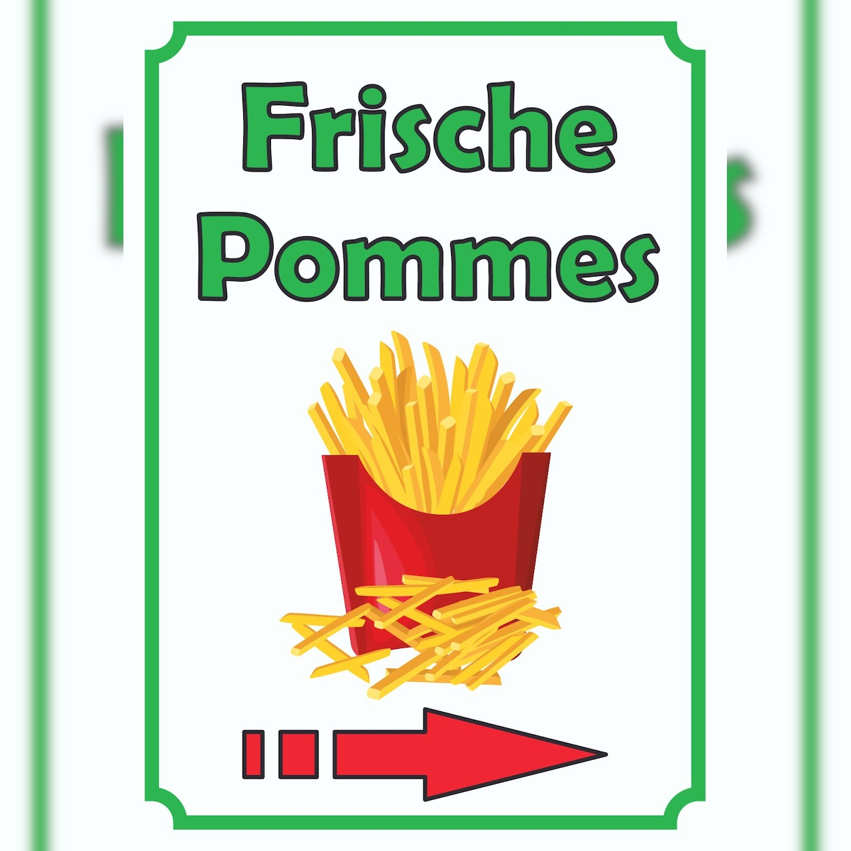 HB-Druck Frische Pommes Frites Schild Hochkant mit Pfeil rechts A4 Rückseite selbstklebend Image