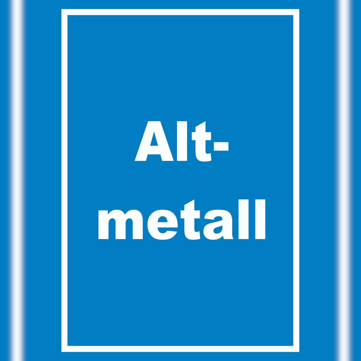HB-Druck Altmetall Mülltrennung Schild mit Text hochkant A6 Rückseite selbstklebend Image