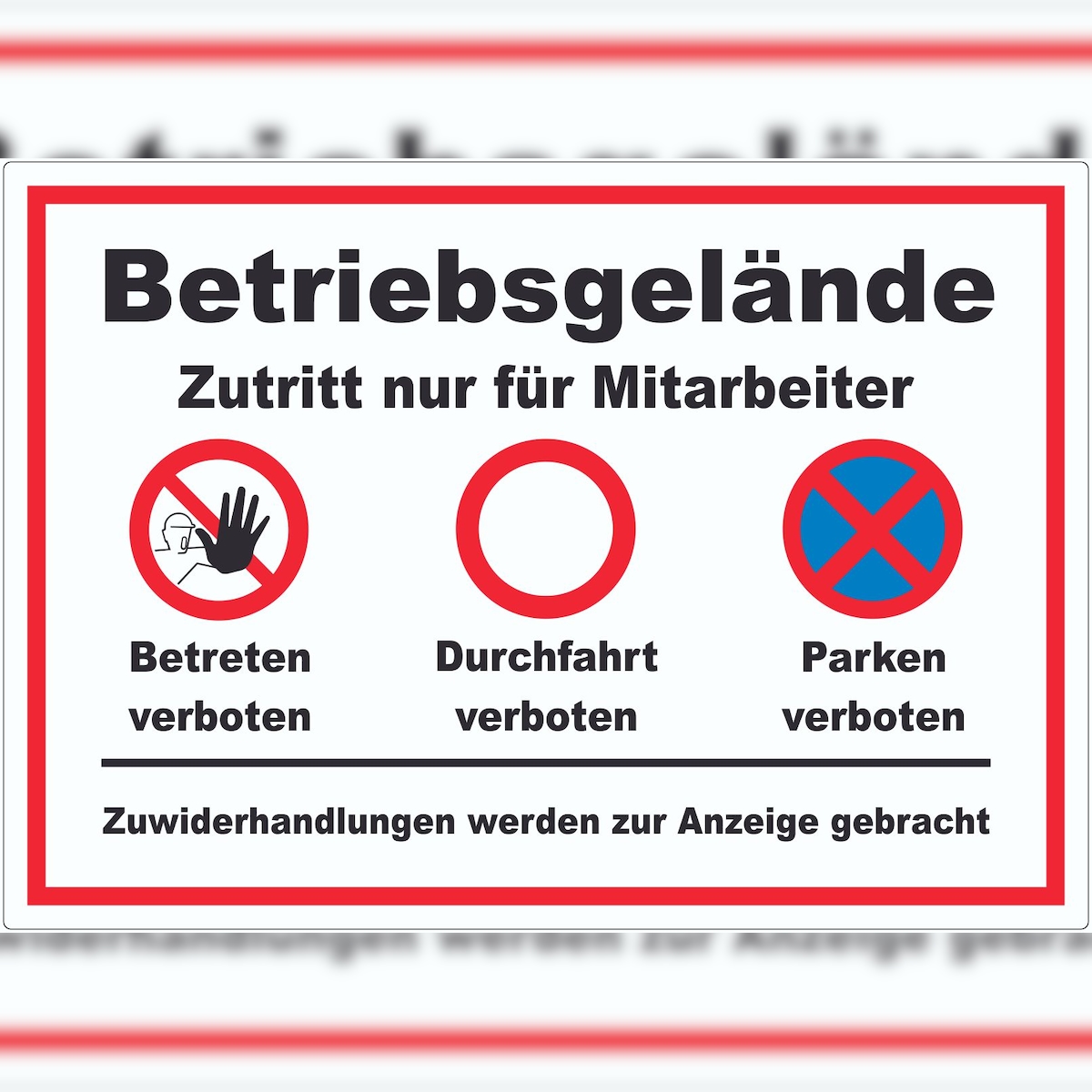 HB-Druck Aufkleber Betriebsgelände Mitarbeiter Betreten Durchfahrt Parken A0 (841x1189mm) Image