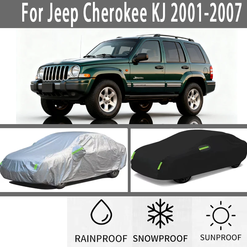 Per Jeep Cherokee KJ 2001-2007 2006 Copertura per auto esterna per tutte le stagioni Impermeabile Neve Sole Antipolvere Protezione esterna Tessuto Oxford
