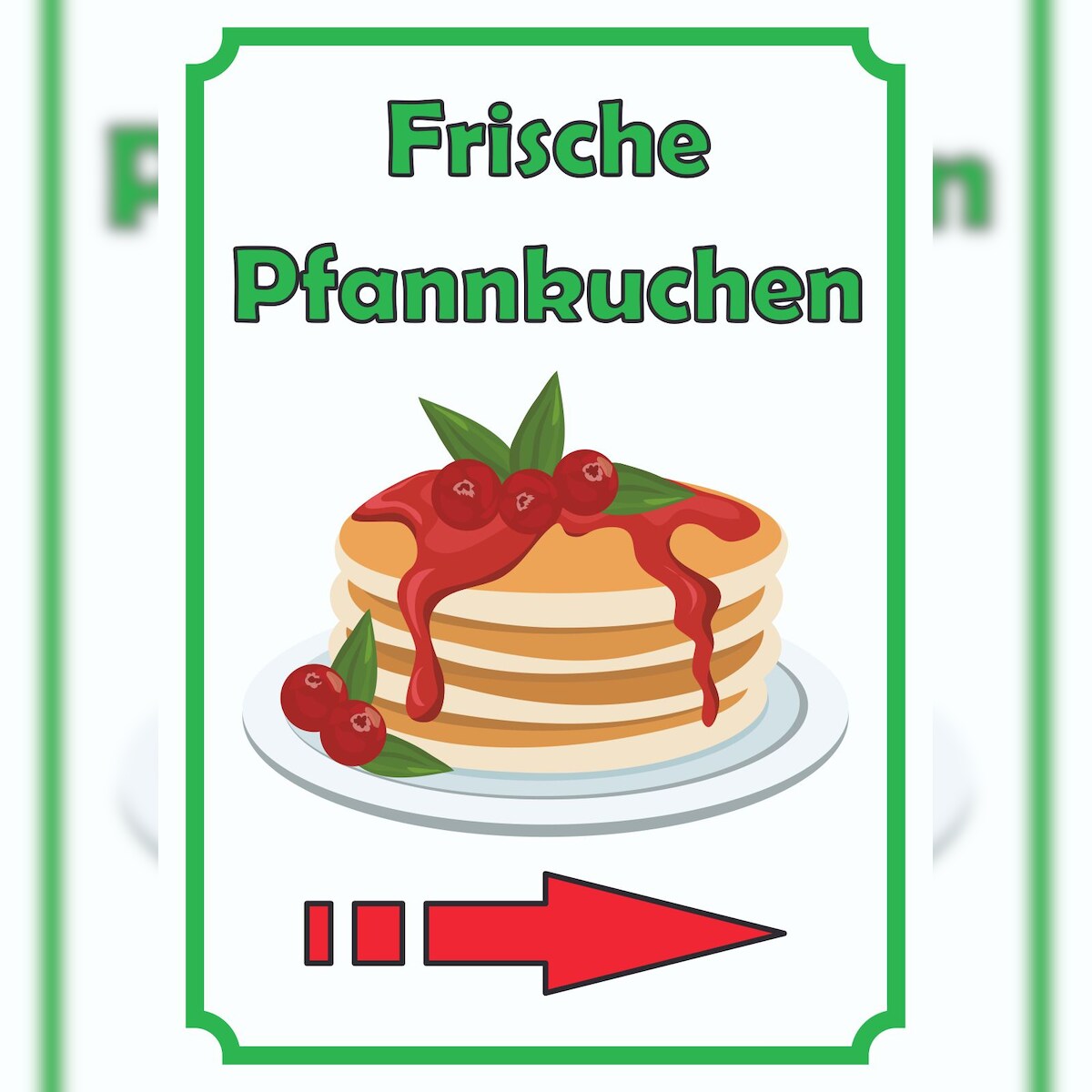 HB-Druck Frische Pfannkuchen Schild Hochkant mit Pfeil rechts A1 (594x841mm) Image