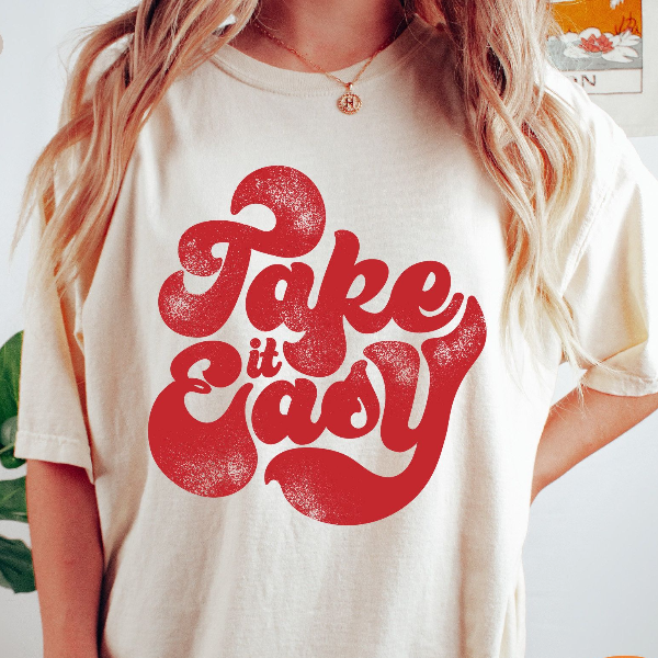 Take It Easy Shirt Retro Positive Quote Graphic Tee Vintage Style Feel Good Outfit black xl t Shirt