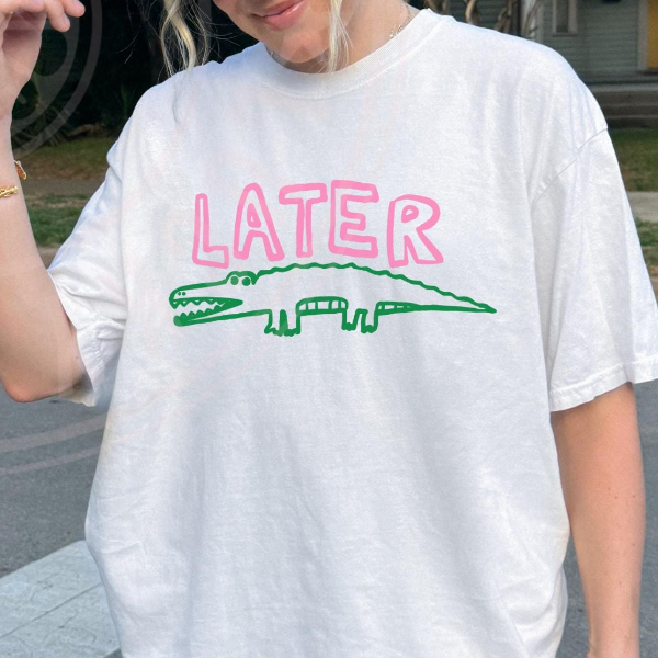 Later Gator Shirt, Sarcastic Shirt, Funny Womens Shirt, Offensive Shirt, Alligator Shirt, Crocodile Shirt, Funny Mom Tee pink 2xl t Shirt
