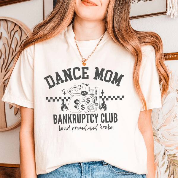 Funny Broke Dance Mom Shirt Comfort Colors Competition Tee Dance Mom Gift yellow l t Shirt