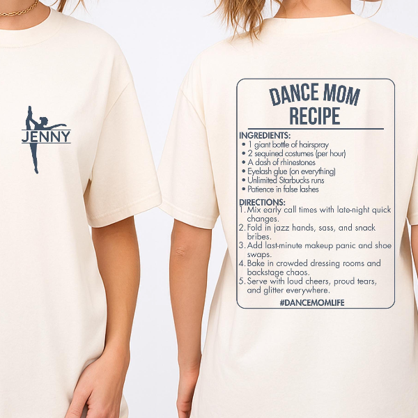 Custom Dance Mom Recipe Shirt Personalized Dance Mom Tee pink xl sweatshirt