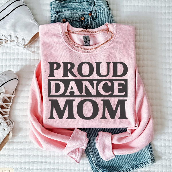 Dance Mom T Shirt Proud Dance Mama Sweatshirt light Green 2xl t Shirt