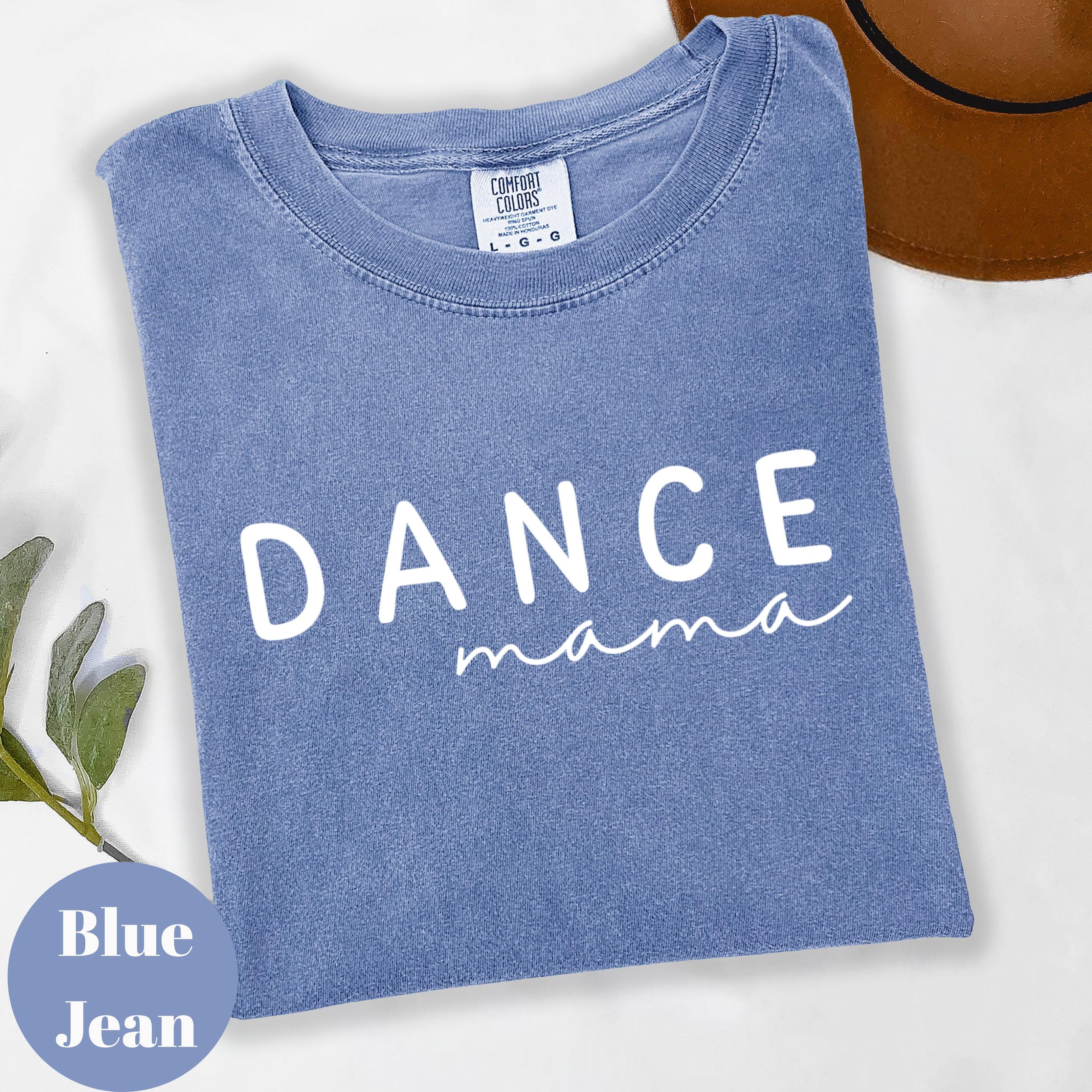 Dance Mama Shirt Minimalist Mom Graphic Tee Casual Dance Mom T Shirt Everyday Wear blue 3xl t Shirt