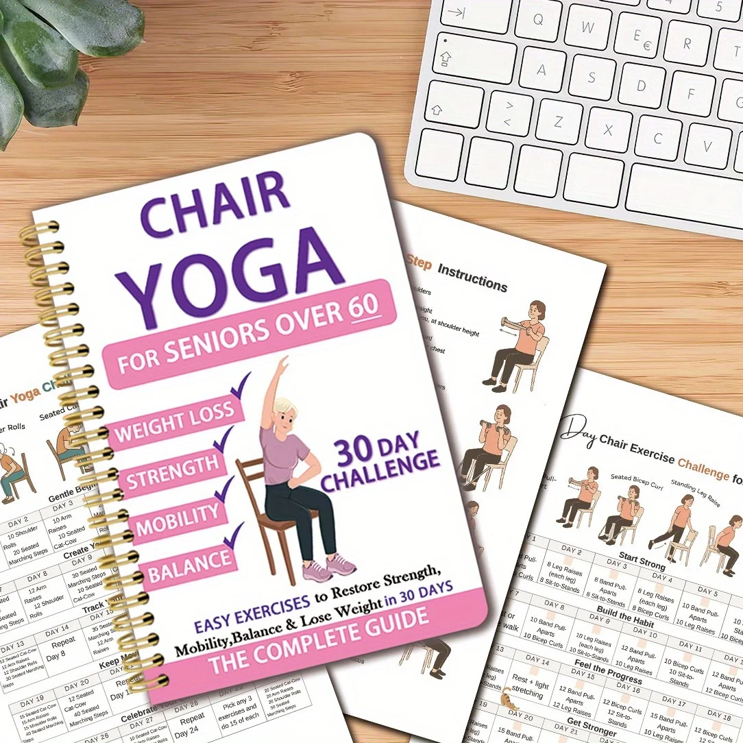 Stuhl-Yoga-Leitfaden zur Gewichtsreduktion, Muskelstärkung und Flexibilität, anfängerfreundlich für Senioren und Erwachsene, ultimativer Leitfaden zu Hause Image