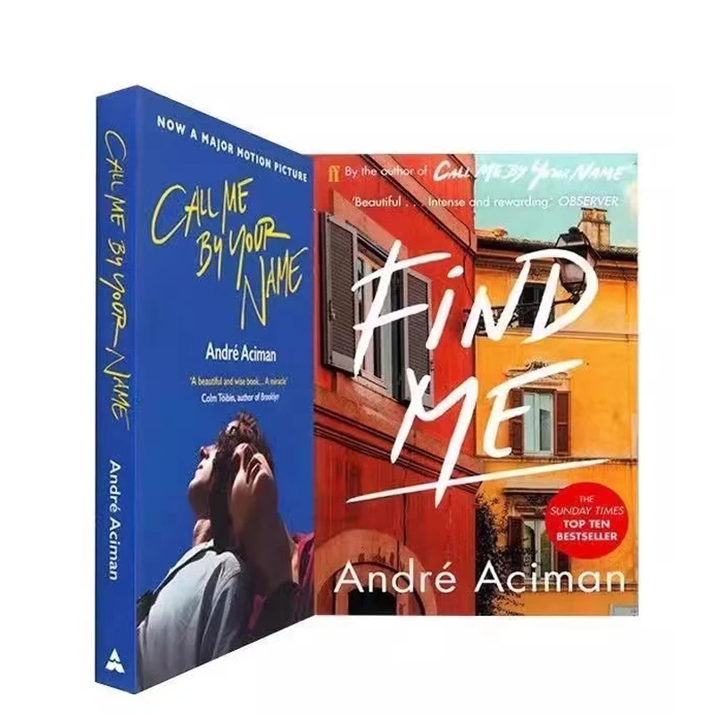 2 Bücher Nennen Sie mich mit Ihrem Namen, finden Sie mir einen Roman von Andre Aciman New York Times Bestseller-Geschichtenbuch Image