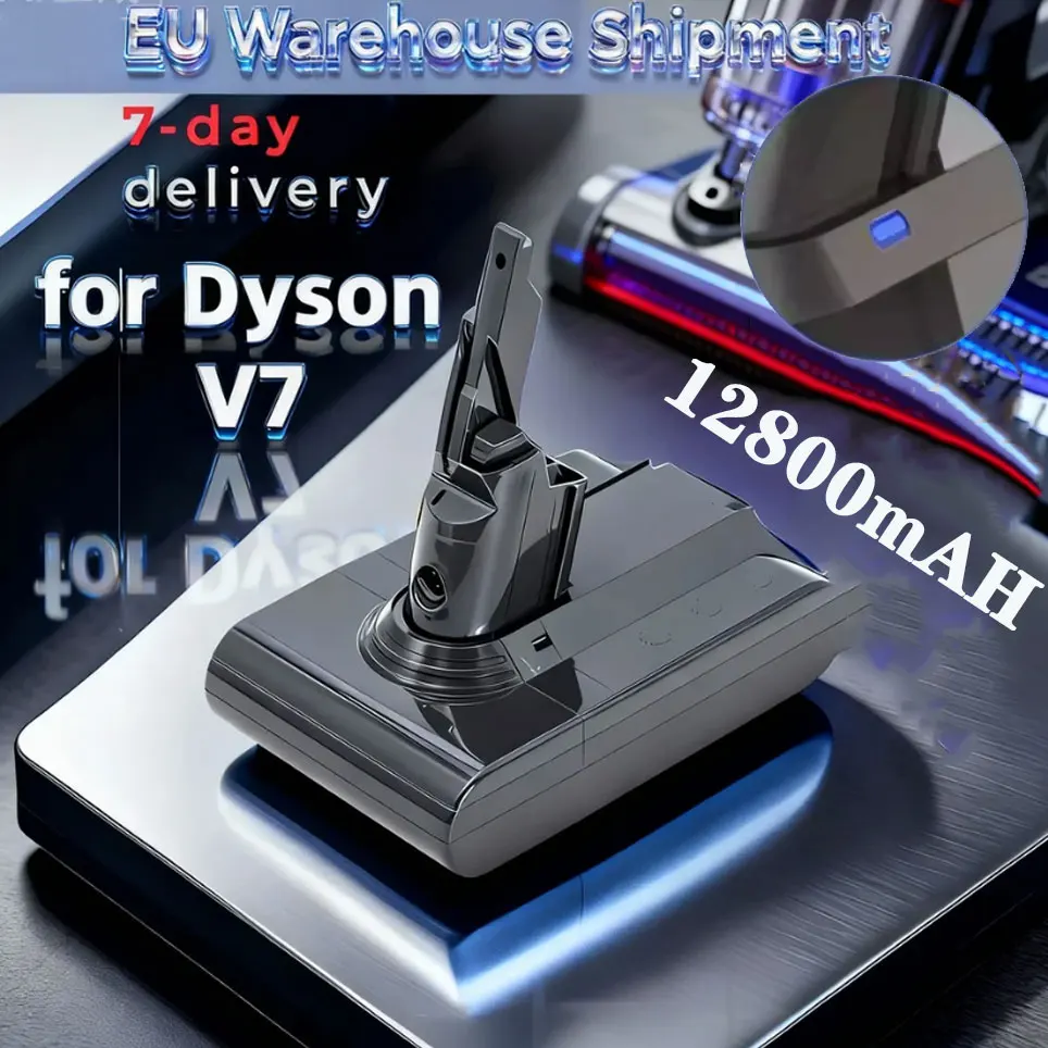 2025 Neues Modell Geeignet für Dyson V7/SV11 Serie Staubsauger-Akku 21,6V 12800mAh Wiederaufladbarer Dyson-Akku Zubehör Image