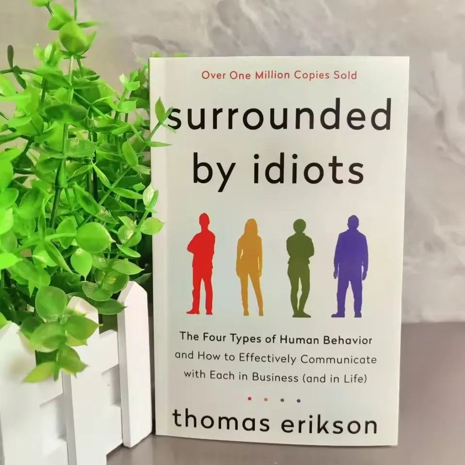 Umgeben von Idioten: Die vier Arten menschlichen Verhaltens von Thomas Erikson, englisches Buch Image