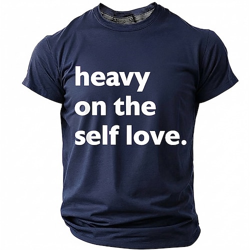 T-Shirt mit starkem Fokus auf Selbstliebe, positiver, inspirierender und motivierender Grafik, Rundhalsausschnitt, Kurzarm, Alltagskleidung, Streetwear, Geburtstagsgeschenk für ihn, Selbstfürsorge,