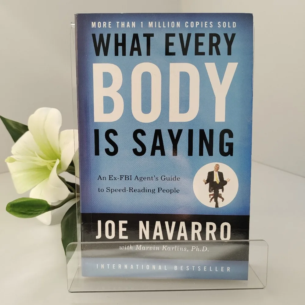 Was für jeden Körper sagt: Joe Navarro Ex-FBI. Körpersprachführer, unverwöhnliche Kommunikation, Verhaltenspsychologie Image