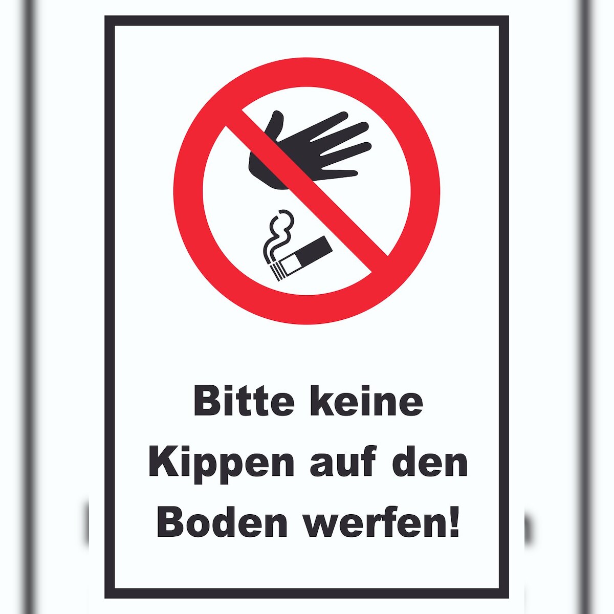HB-Druck Bitte keine Kippen auf den Boden werfen Schild A3 (297x420mm) Image