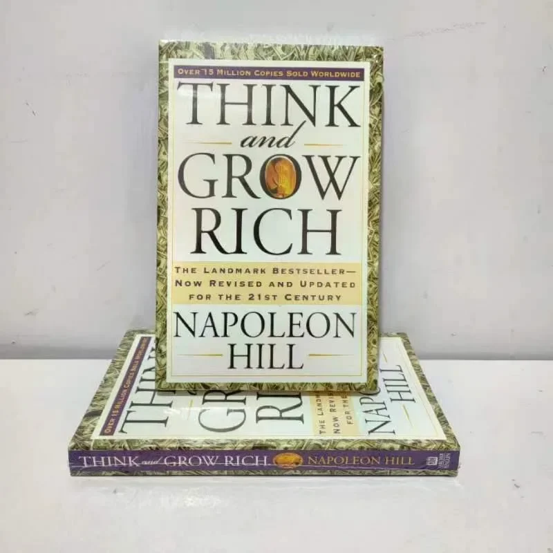 Denken Sie nach und werden Sie reich von Napoleon Hill. Der Wahrzeichen-Bestseller, jetzt überarbeitet und aktualisiert für das Buch des 21. Jahrhunderts Image
