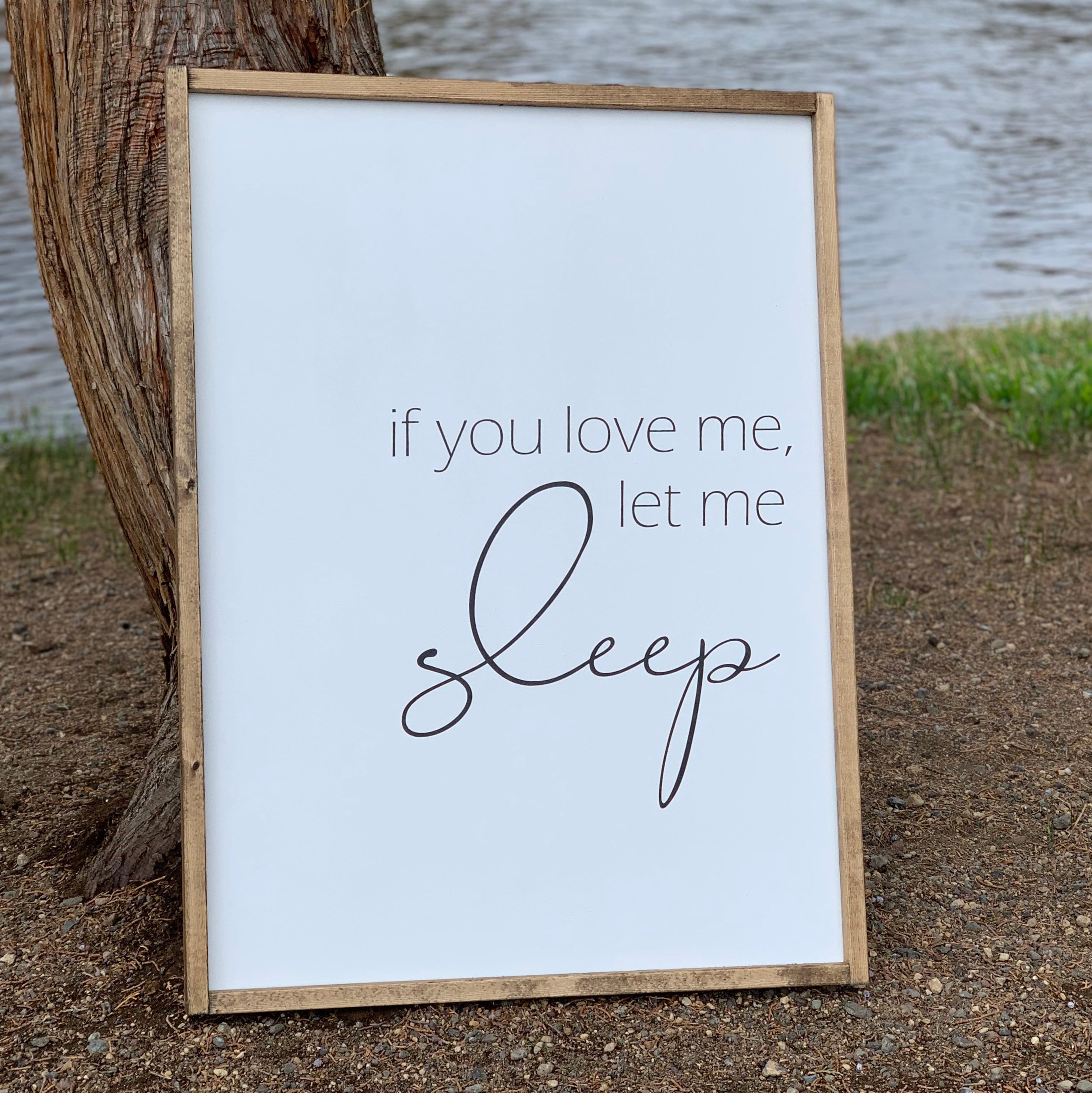 "Cartello in legno \"If You Love Me Let Me Sleep\" - Decorazione rustica in stile fattoria"