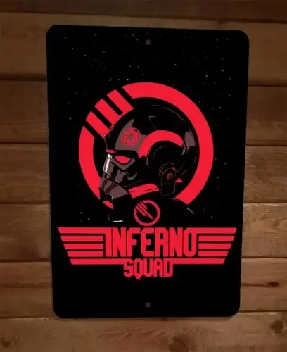 Inferno Squad 8x12 Wall Sign Image