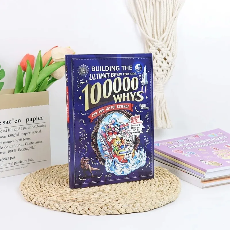 100.000 Warum-Fragen: Der ultimative Gehirnentwicklungsplan für Kinder, englische Version, unterhaltsames wissenschaftliches Cartoon-Buch, frühe Bildung für Kinder, STEM-Lernbuch Image