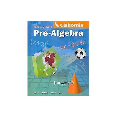 Pre-algebra - California Edition by Ron Larson (Hardcover - Student)