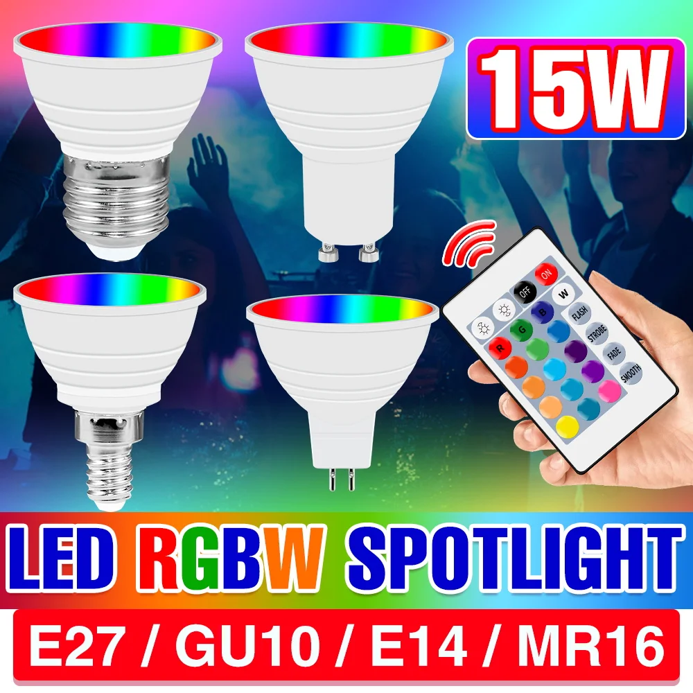15W LED E27/E26 Glühbirne RGBW Scheinwerfer GU10 IR Fernbedienung Decke Lampe E14 LED Kronleuchter lampen MR16 Für Home Party Decor