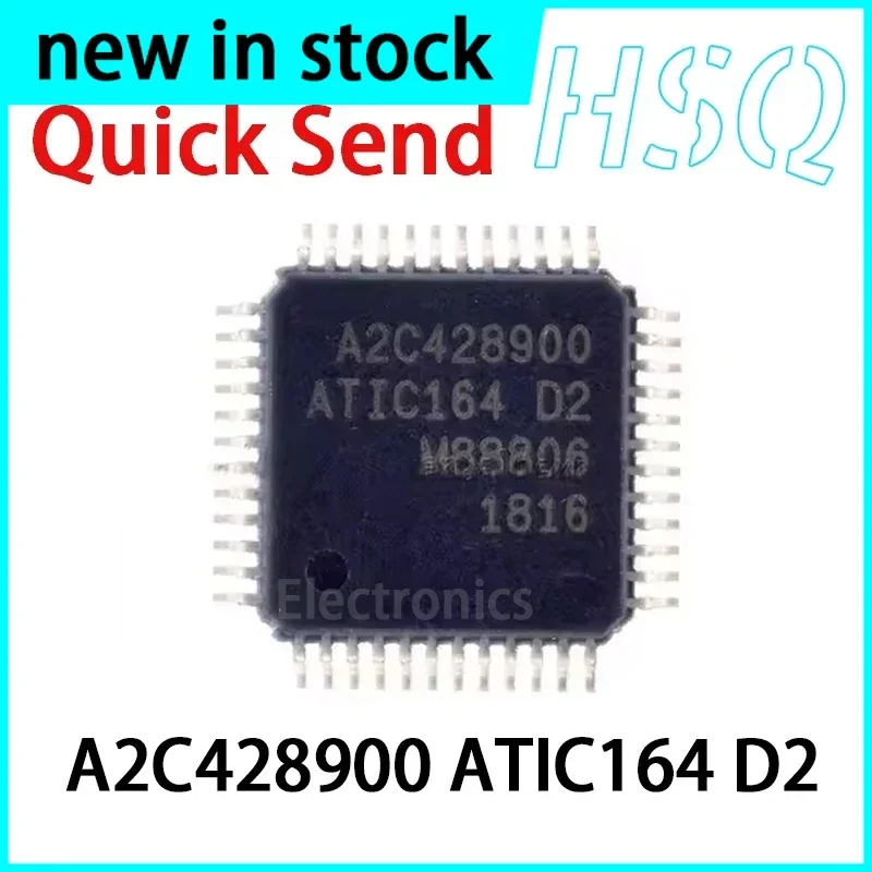 1 pièce A2C428900 ATIC164 D2 QFP48, puce de carte informatique automobile, neuve en stock