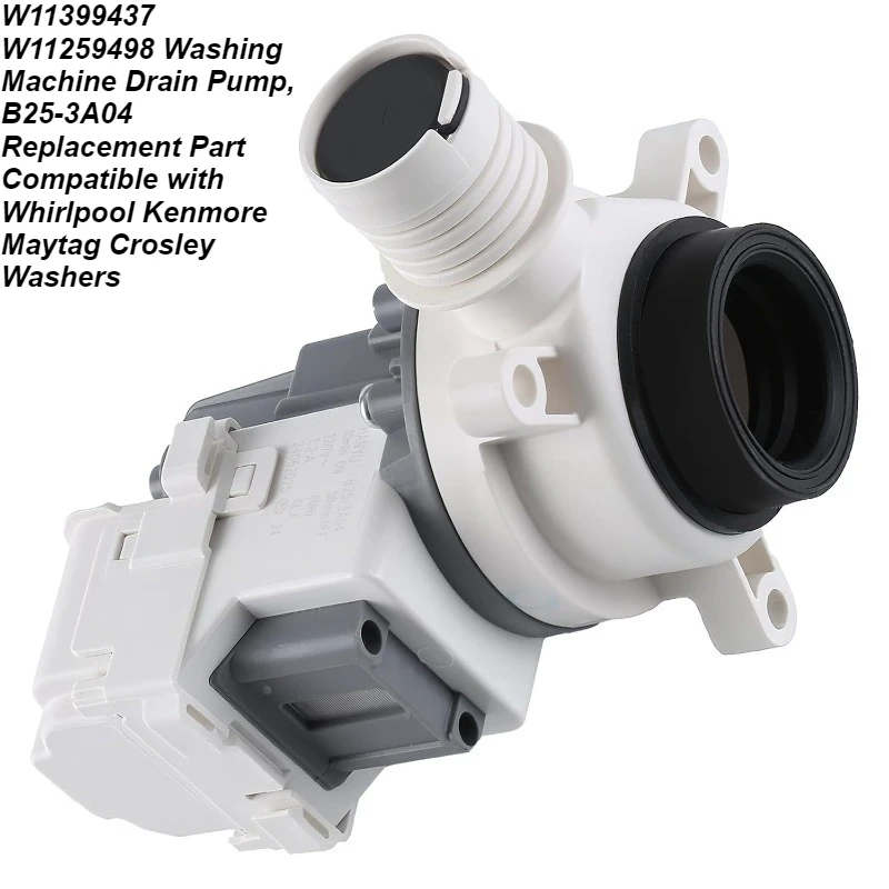 W11399437W11259498 Waschmaschinen-Ablaufpumpe B25-3A04 Ersatzteil Kompatibel mit Whirlpool Kenmore Maytag Crosley Waschmaschinen