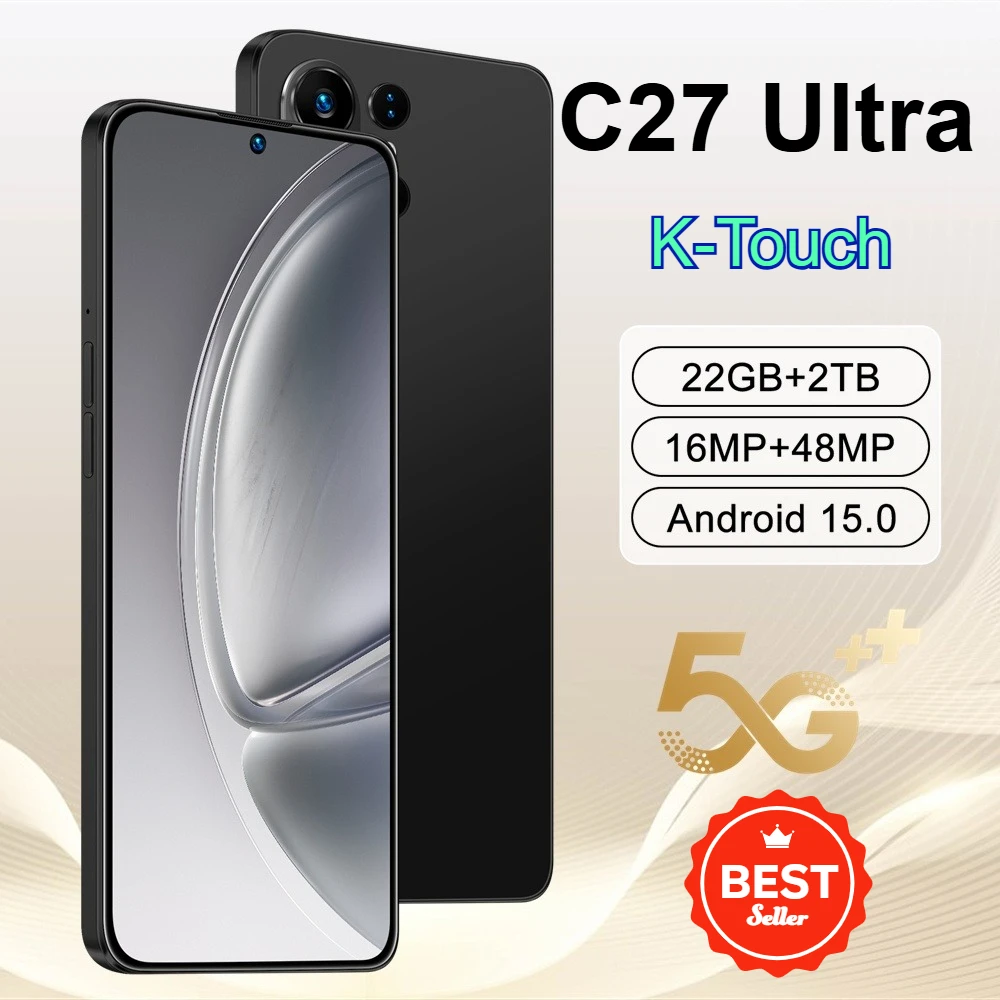 Smartphone K-Touch 5G C27 Ultra, téléphones mobiles Android, téléphone portable 7.3HD 22G+2TB 48MP, smartphone 7800mAh, double SIM, WIFI, débloqué, mondial