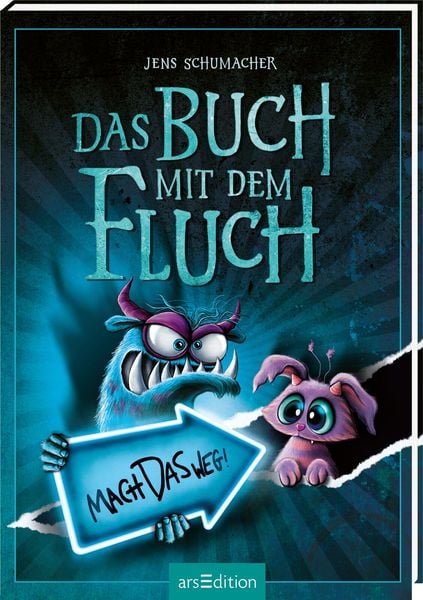 Das Buch mit dem Fluch – Mach das weg! (Das Buch mit dem Fluch 4), Gebundene Ausgabe von Jens Schumacher, arsedition, 978-3-8458-5901-9