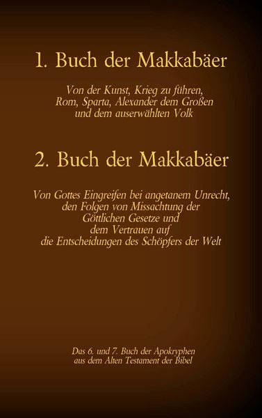 Das 1. und 2. Buch der Makkabäer, das 6. und 7. Buch der Apokryphen aus der Bibel, Taschenbuch von Hermann Menge, Twentysix, 978-3-7407-8036-4