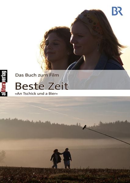 Das Buch zum Film: Beste Zeit, Taschenbuch von Karin Michalke, Buch & media, 978-3-86906-059-0