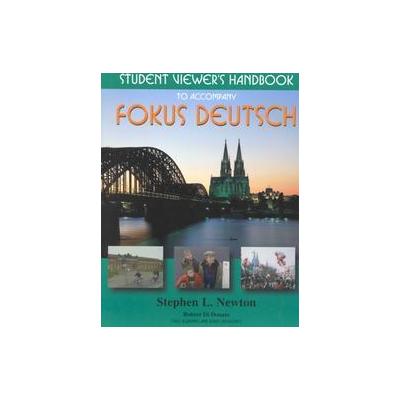 Fokus Deutsch by Stephen L. Newton (Paperback - Student)