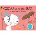 Start with Science: Oscar and the Bat : A Book About Sound (Paperback)