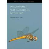 Princeton Field Guides: Dragonflies and Damselflies of the East (Paperback)