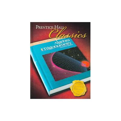 Algebra and Trigonometry by Paul A. Foerster (Hardcover - Pearson/Prentice Hall)