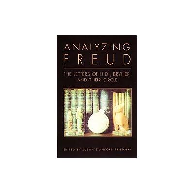 Analyzing Freud by H. D. (Paperback - New Directions)