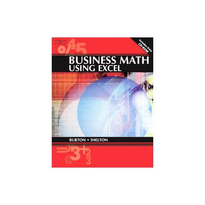 Business Math Using Excel 8.0 by Nelda Shelton (Mixed media product - South-Western Pub)
