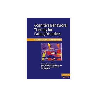 Cognitive Behaviour Therapy for Eating Disorders by Glenn Waller (Paperback - Cambridge Univ Pr)