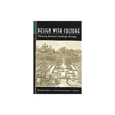 Design With Culture by Mary V. Hughes (Paperback - Univ of Virginia Pr)