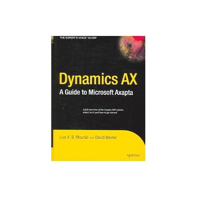 Dynamics AX by David Weiner (Hardcover - Apress)