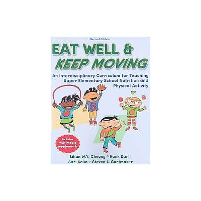 Eat Well & Keep Moving by Hank Dart (Mixed media product - HumanKinetics)