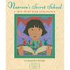 Nasreen s Secret School: A True Story from Afghanistan (Hardcover)