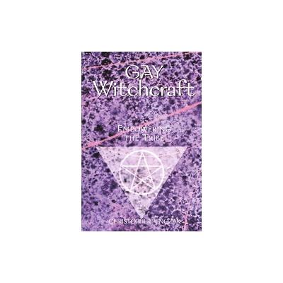 Gay Witchcraft by Christopher Penczak (Paperback - Red Wheel/Weiser)
