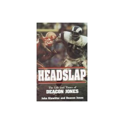 Headslap by Deacon Jones (Hardcover - Prometheus Books)