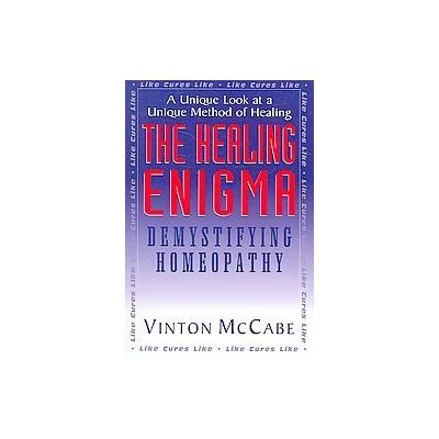 The Healing Enigma by Vinton McCabe (Paperback - Basic Health Pubns)
