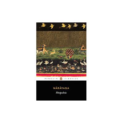 The Hitopadesa by  Narayana (Paperback - New)