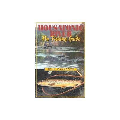 Housatonic River by Jeff Passante (Paperback - Frank Amato Pubns)