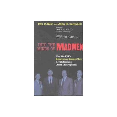 Into the Minds of Madmen by Don Denevi (Hardcover - Prometheus Books)
