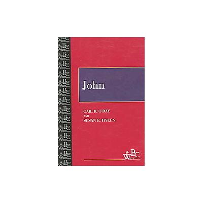 John by Susan E. Hylen (Paperback - Westminster John Knox Pr)