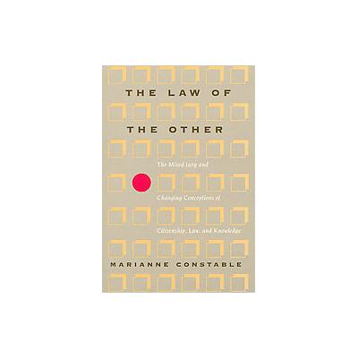 The Law of the Other by Marianne Constable (Paperback - Univ of Chicago Pr)